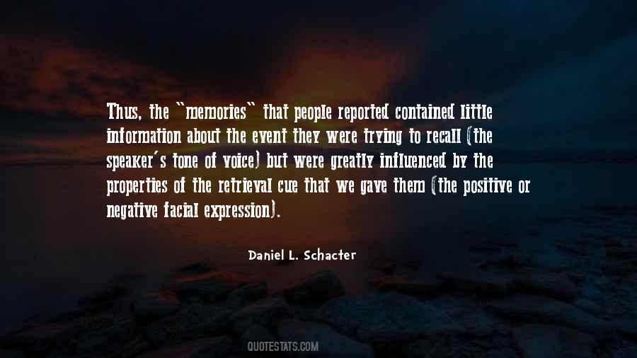 Daniel Schacter Quotes #646638