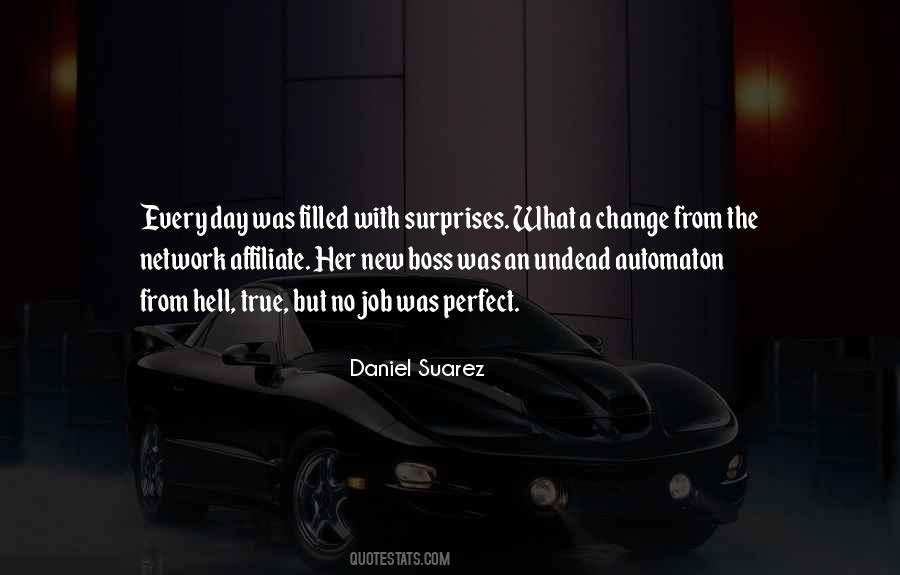 Daniel Suarez Quotes #22848