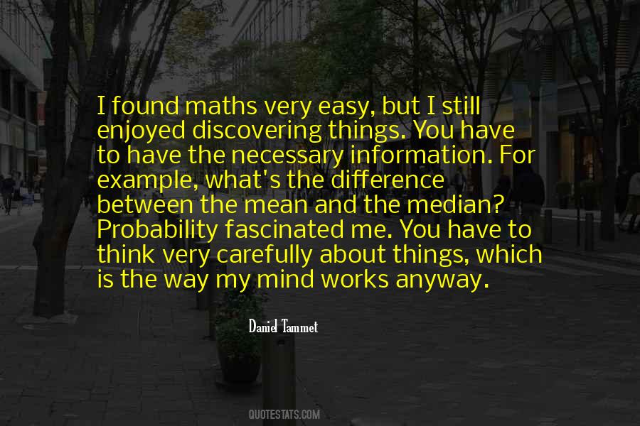 Daniel Tammet Quotes #434073