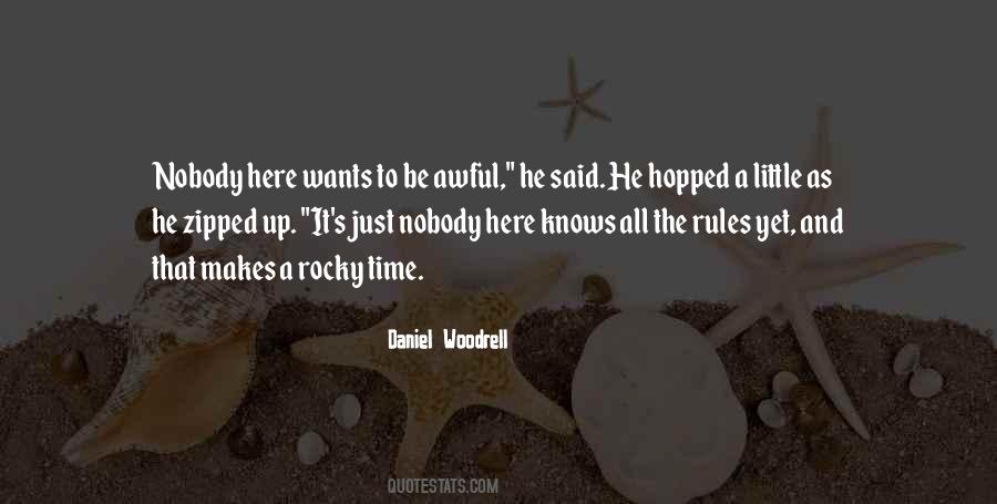 Daniel Woodrell Quotes #401189