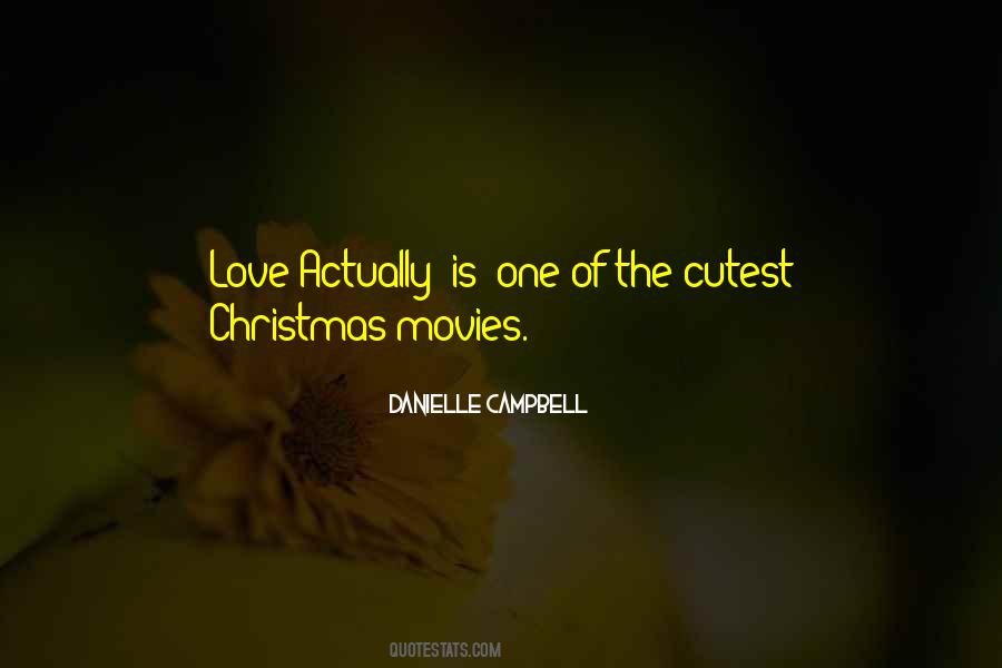 Danielle Campbell Quotes #1343708