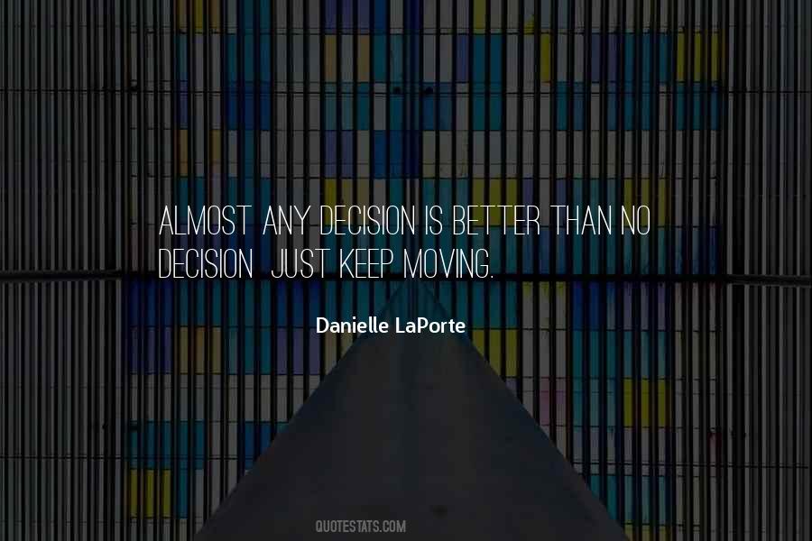 Danielle Laporte Quotes #510596