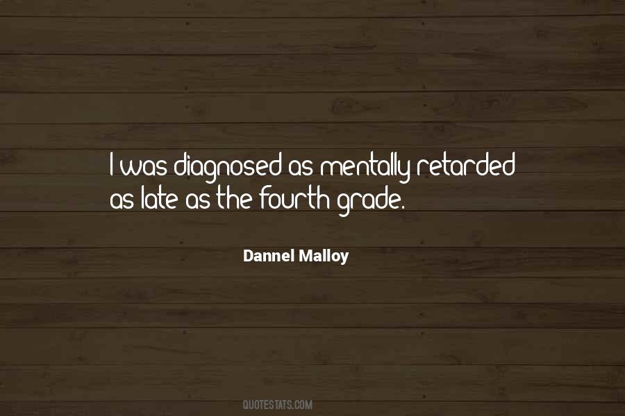 Dannel Malloy Quotes #1128127