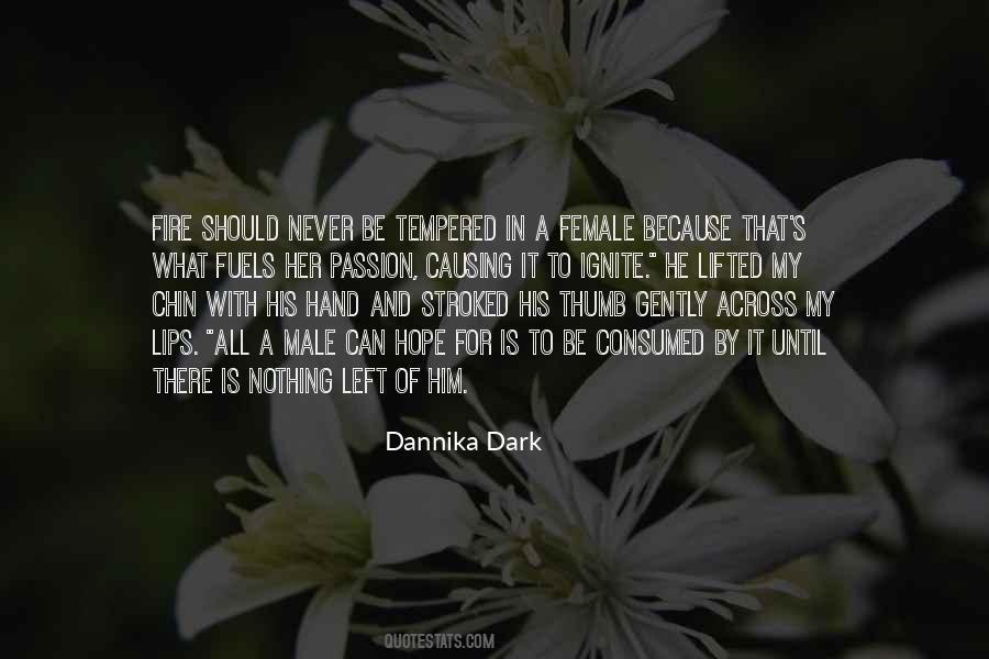 Dannika Dark Quotes #750956