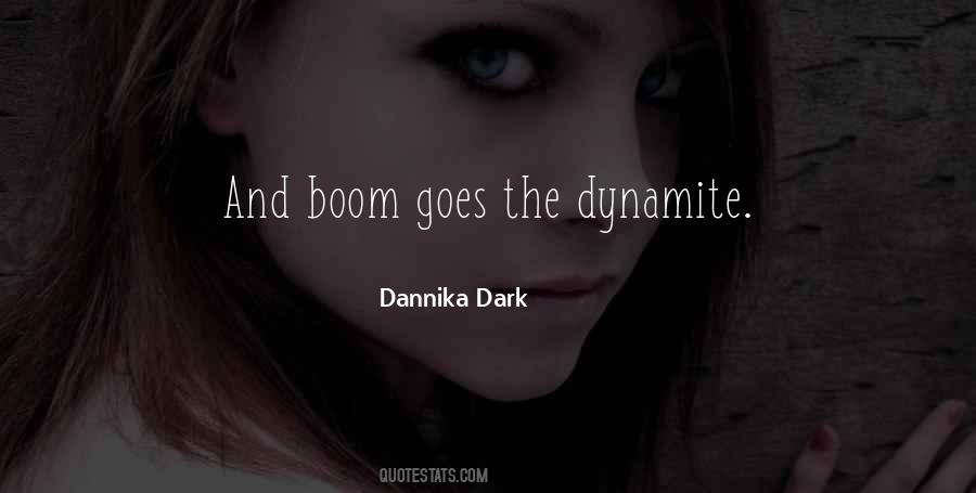 Dannika Dark Quotes #857340