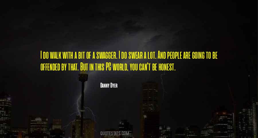 Danny Dyer Quotes #1164659