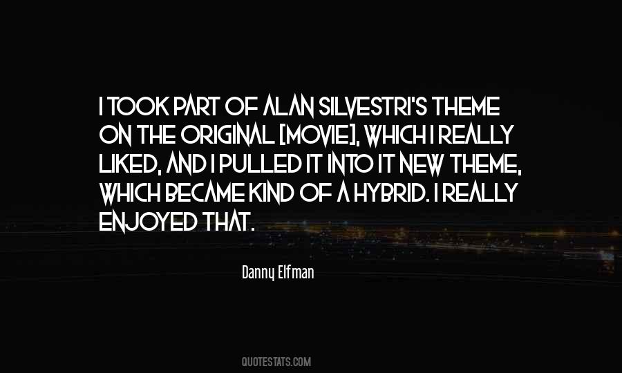 Danny Elfman Quotes #1713929