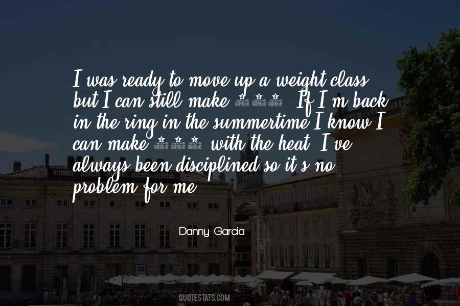 Danny Garcia Quotes #522618