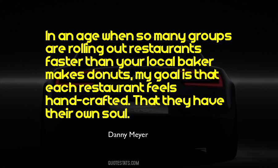 Danny Meyer Quotes #740907