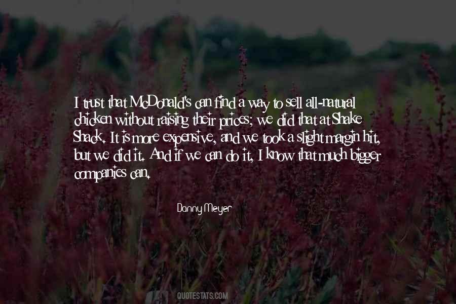 Danny Meyer Quotes #85794