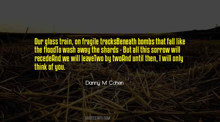 Danny O'donoghue Quotes #37223