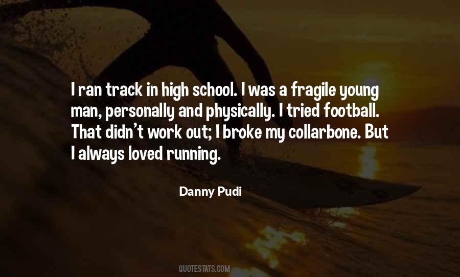 Danny Pudi Quotes #1194750