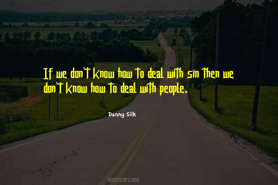 Danny Silk Quotes #1058986