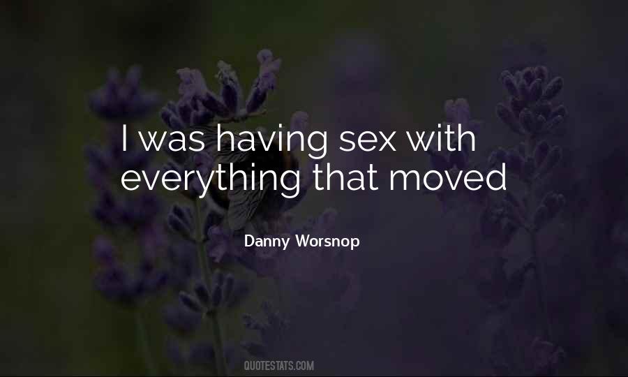 Danny Worsnop Quotes #1635314