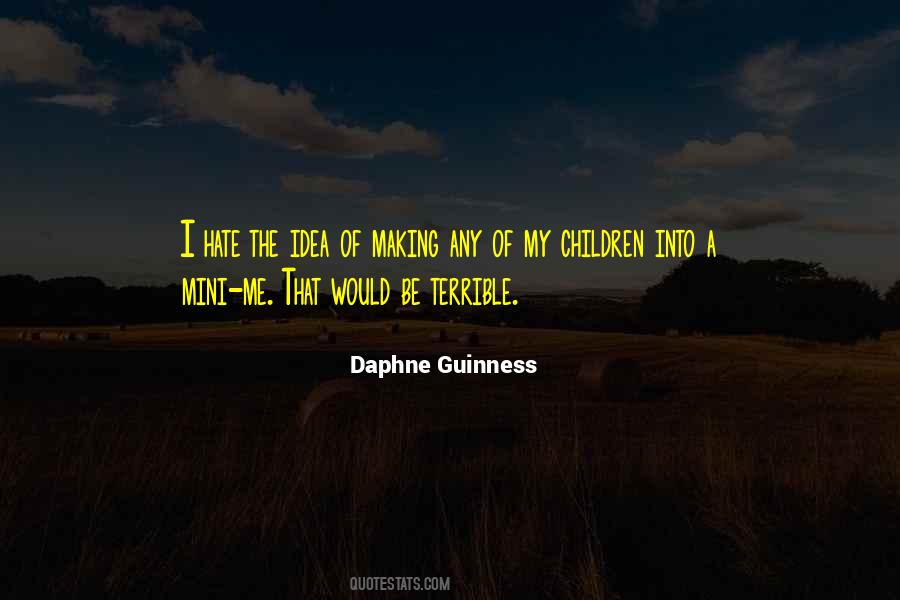 Daphne Guinness Quotes #575577