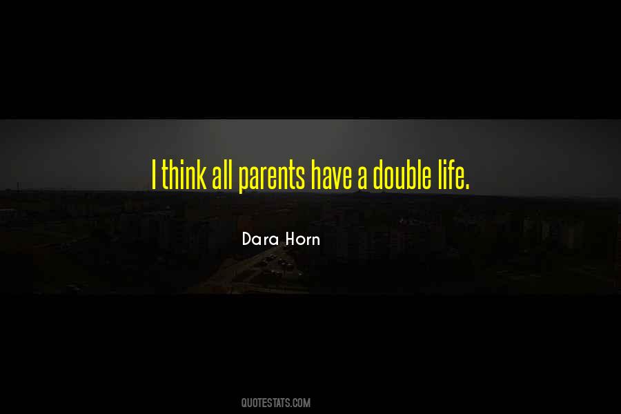 Dara Horn Quotes #671138