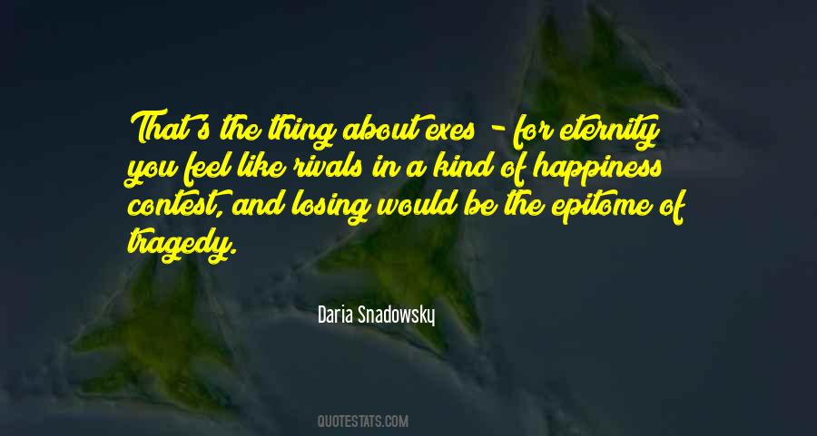 Daria Snadowsky Quotes #1111578