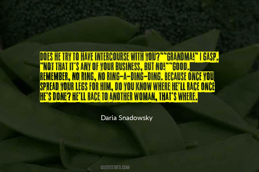 Daria Snadowsky Quotes #235076