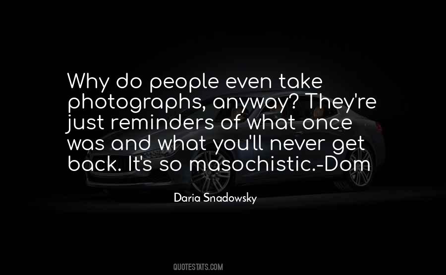 Daria Snadowsky Quotes #286659