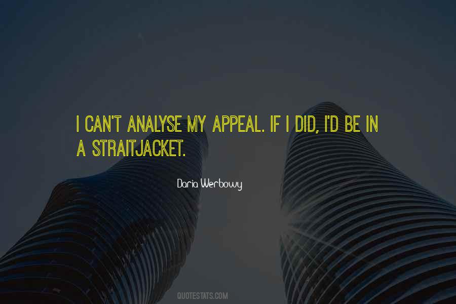 Daria Werbowy Quotes #866083