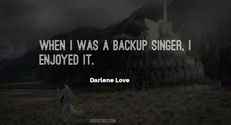 Darlene Love Quotes #1827257