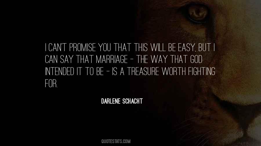 Darlene Schacht Quotes #1175962
