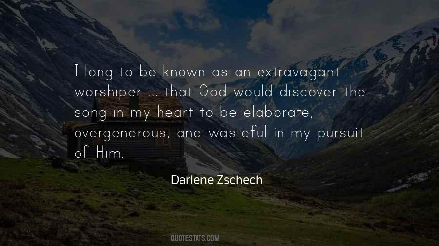 Darlene Zschech Quotes #1592577