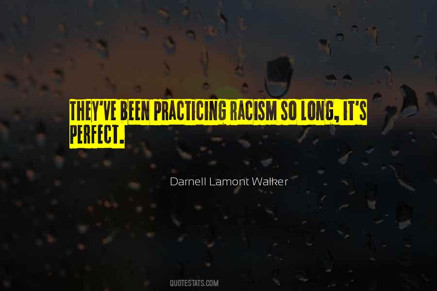 Darnell Lamont Walker Quotes #581080