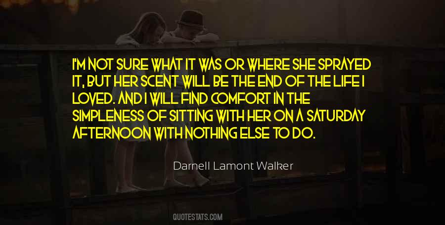 Darnell Lamont Walker Quotes #58212