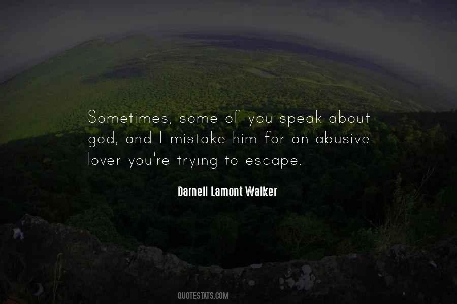 Darnell Lamont Walker Quotes #583731