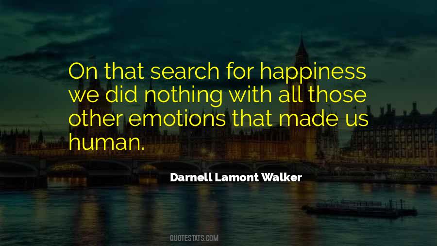 Darnell Lamont Walker Quotes #893594