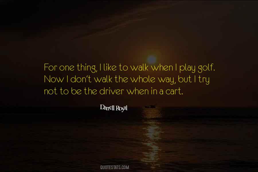 Darrell Royal Quotes #1345230