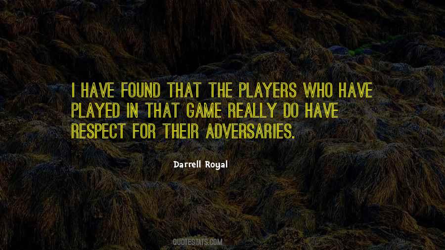 Darrell Royal Quotes #1741840