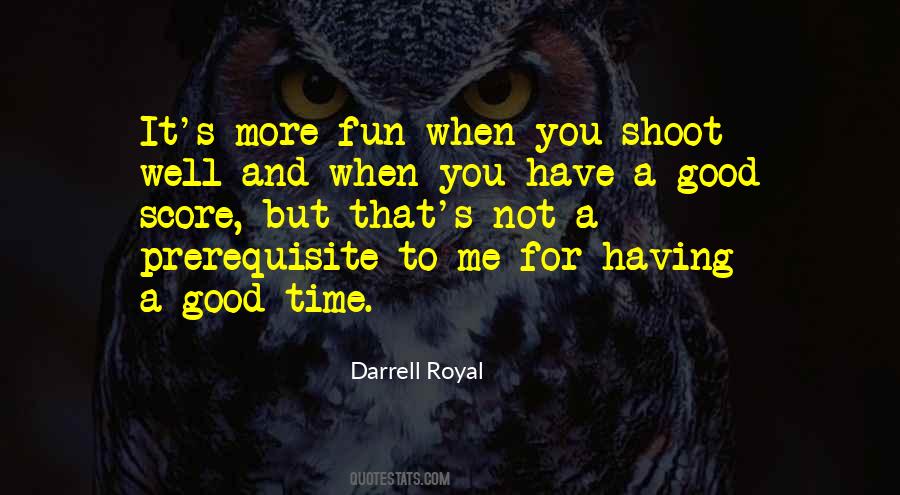 Darrell Royal Quotes #222214