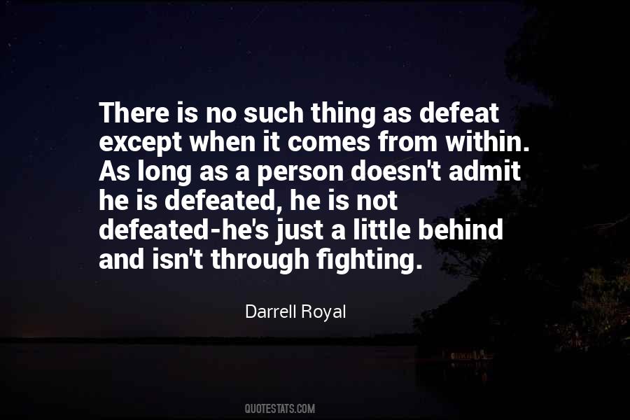 Darrell Royal Quotes #639323