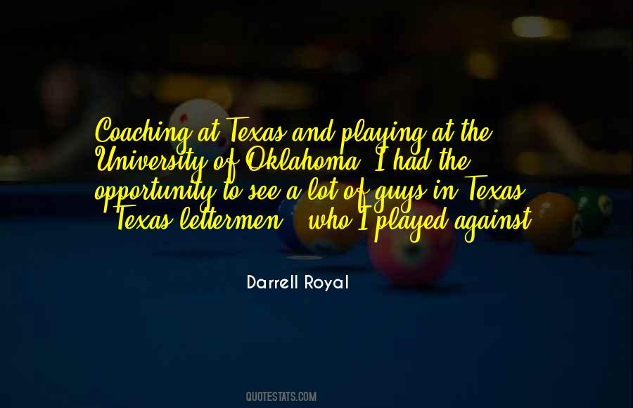 Darrell Royal Quotes #863348