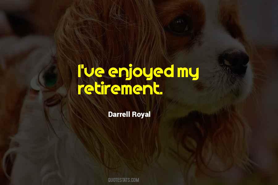 Darrell Royal Quotes #889930