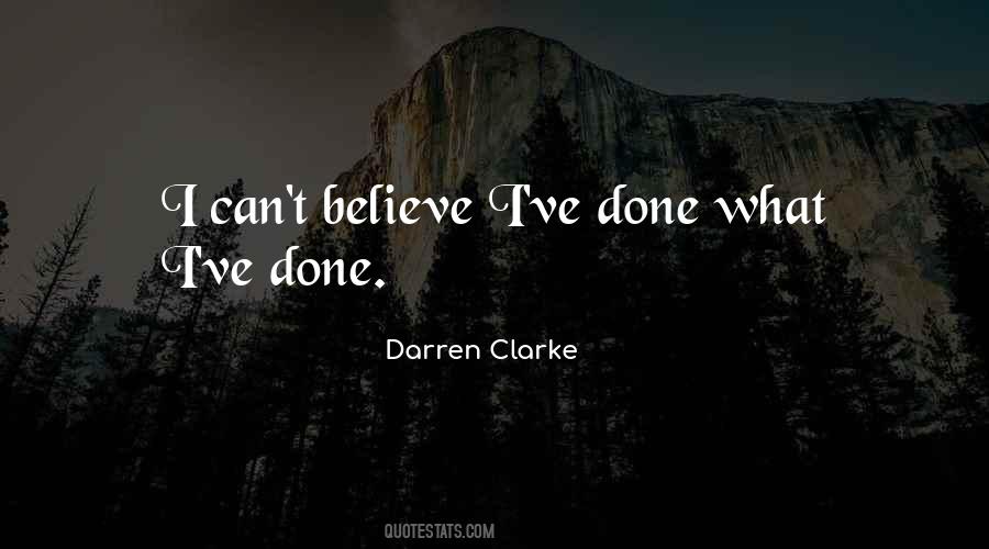 Darren Clarke Quotes #1799614