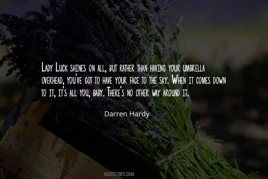 Darren Hardy Quotes #848434