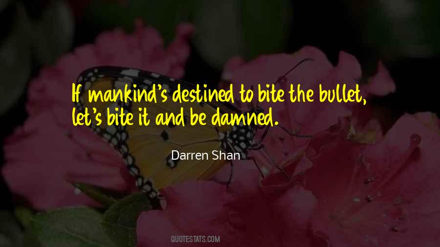 Darren Shan Quotes #354272