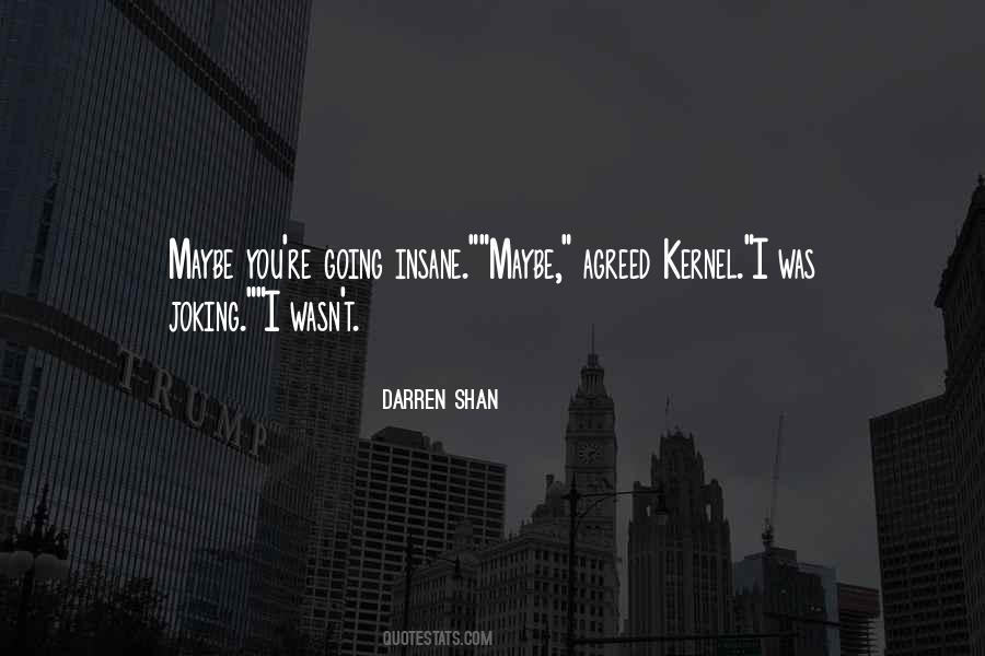 Darren Shan Quotes #866117