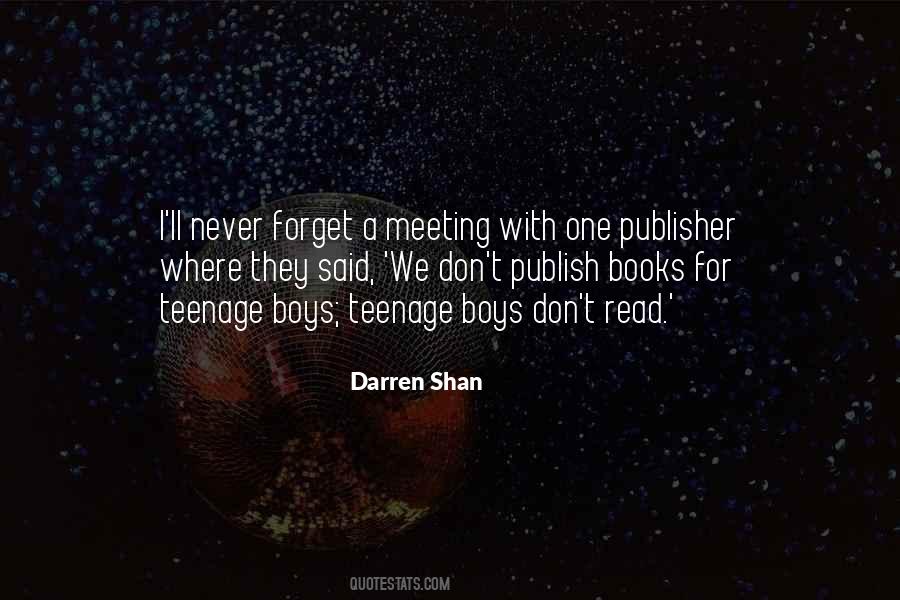 Darren Shan Quotes #899617