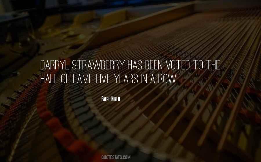 Darryl Strawberry Quotes #1141029