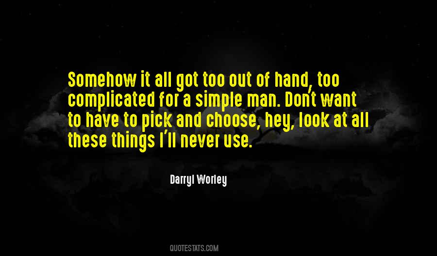 Darryl Worley Quotes #1678428