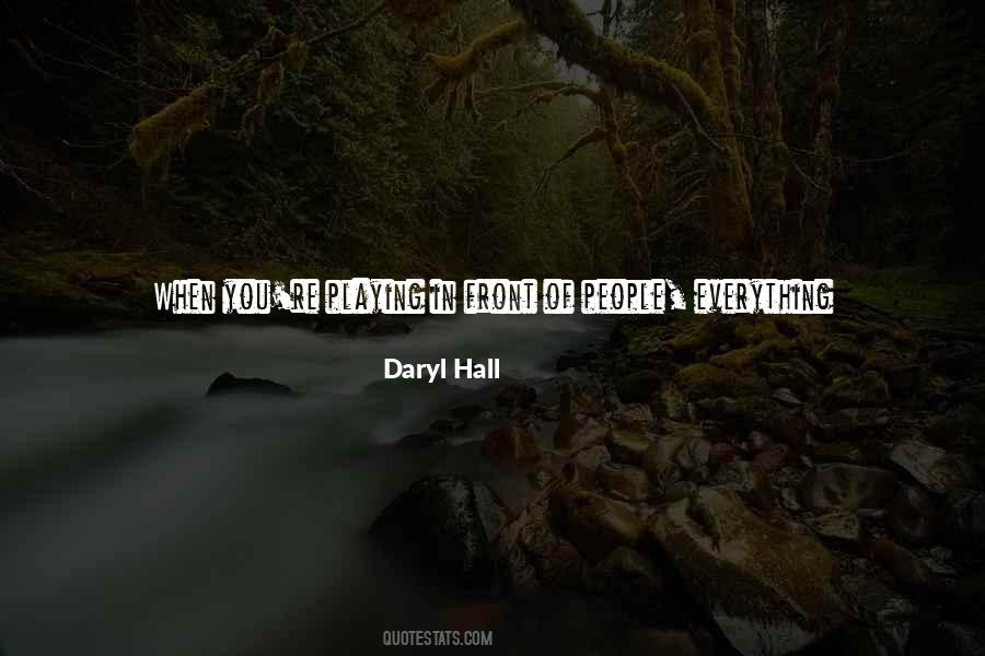 Daryl Hall Quotes #1132855