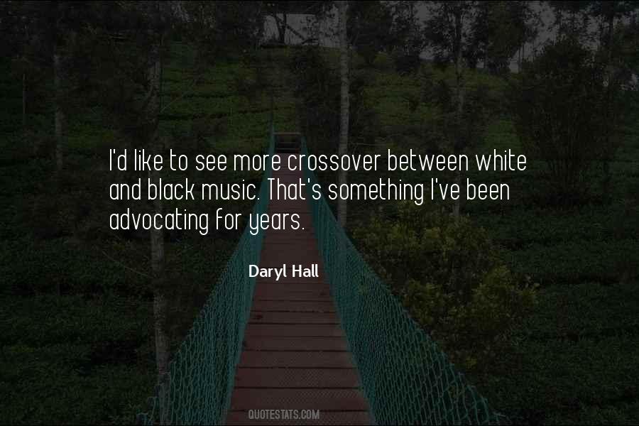 Daryl Hall Quotes #1527939