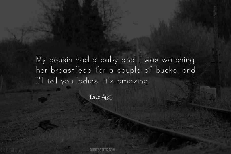 Dave Attell Quotes #1552044