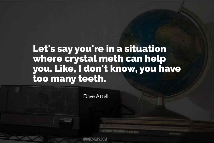 Dave Attell Quotes #166922