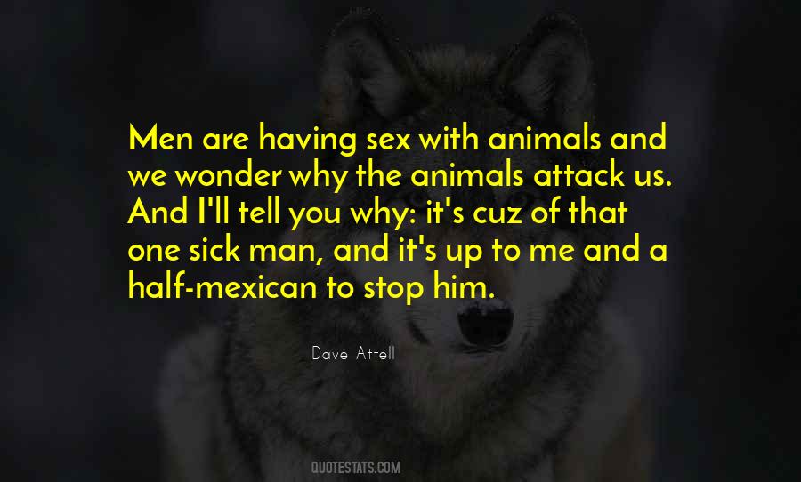 Dave Attell Quotes #1759647