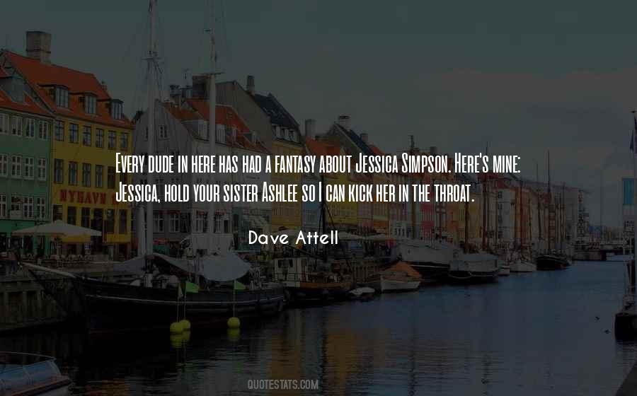 Dave Attell Quotes #347722